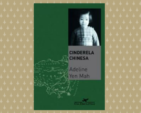 Cinderela Chinesa - Adeline Yen Mah